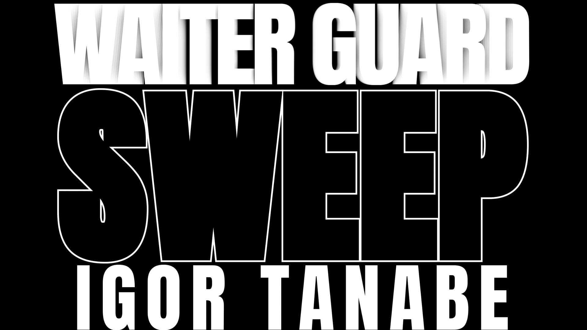 note WAITER GUARD SWEEP/IGOR TANABE