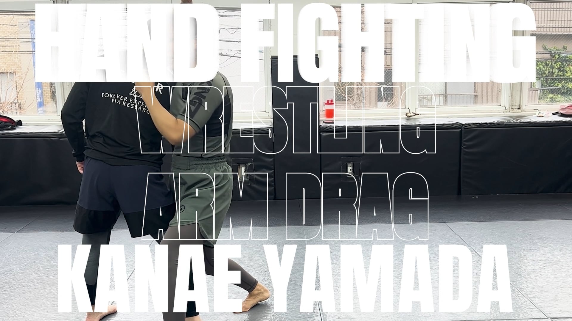 HAND FIGHTING WRESTLING ARM DRAG/KANAE YAMADA.mp4