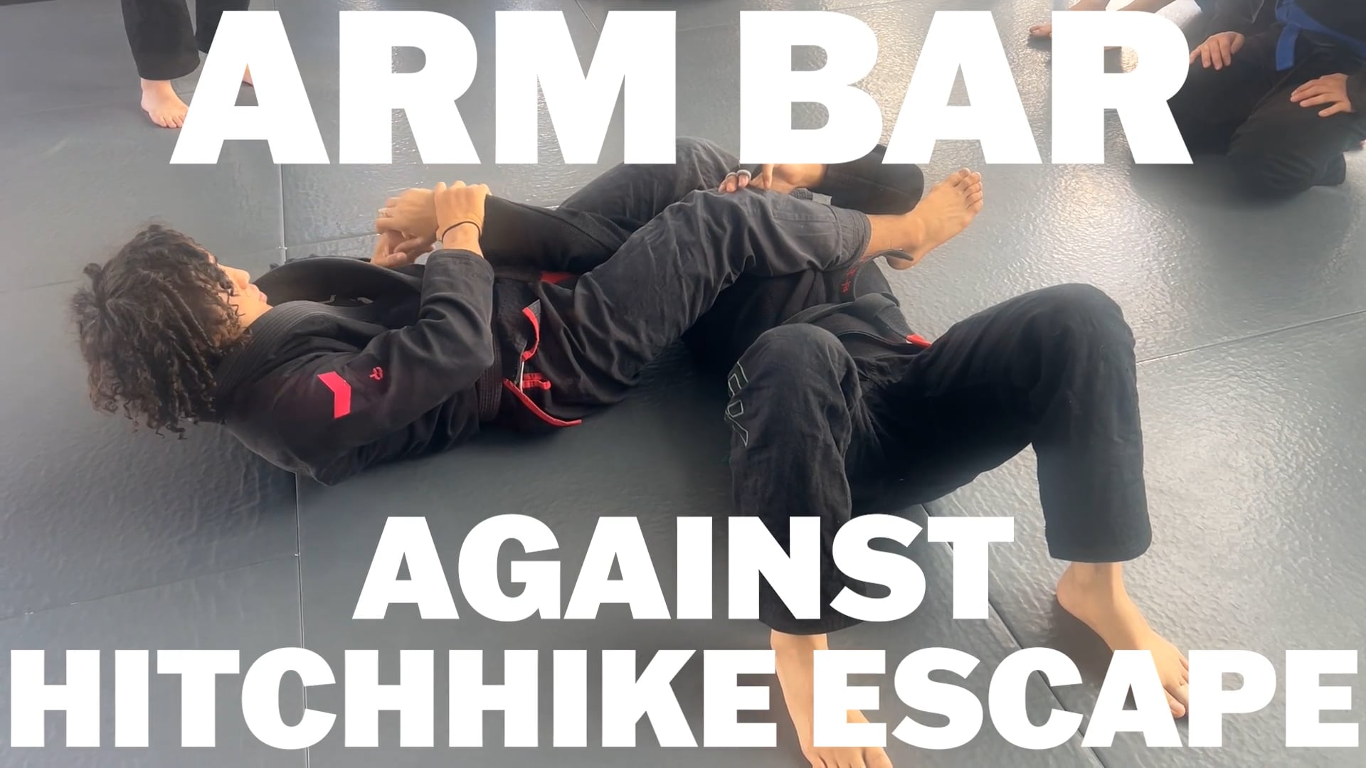 ARM BAR AGAINST HITCHHIKE ESCAPE/KENYA YAMANAKA