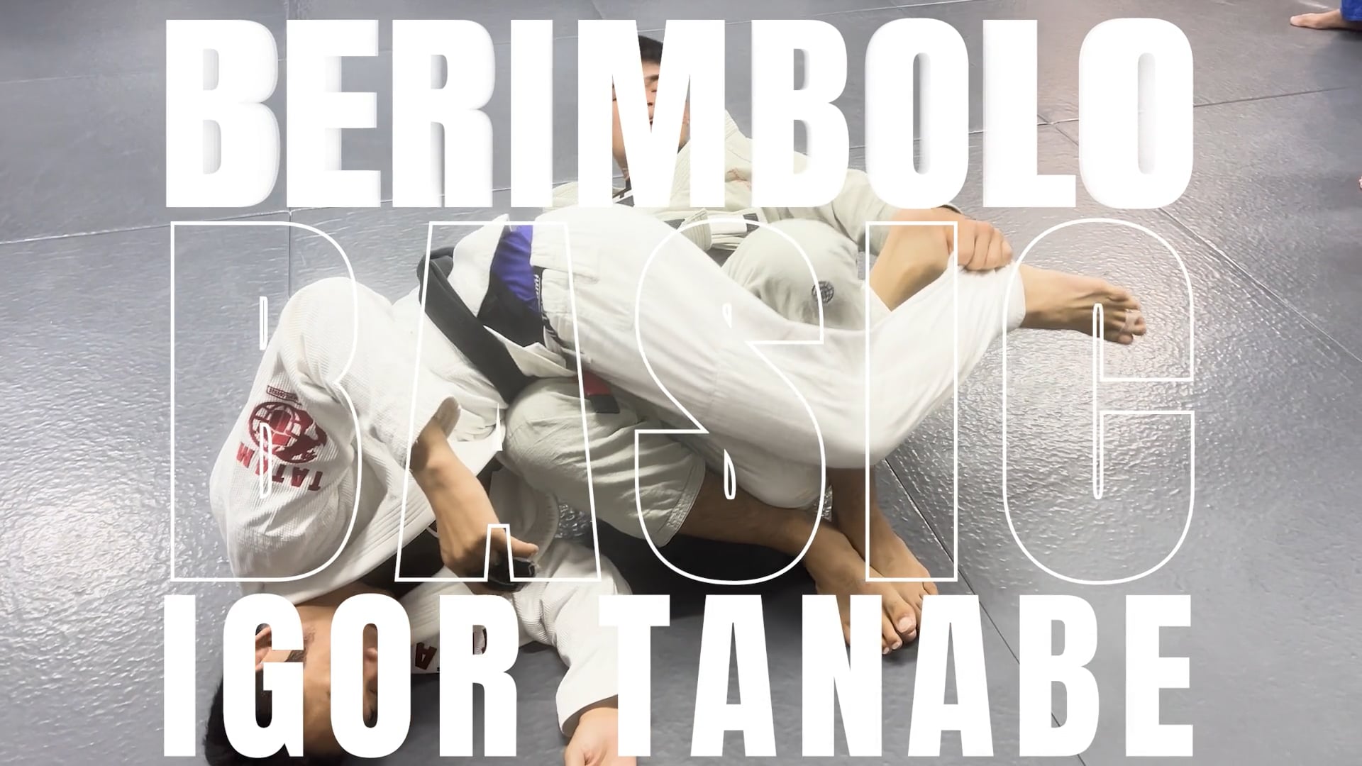 BERIMBOLO BASIC TAKE BACK&SWEEP/IGOR TANABE