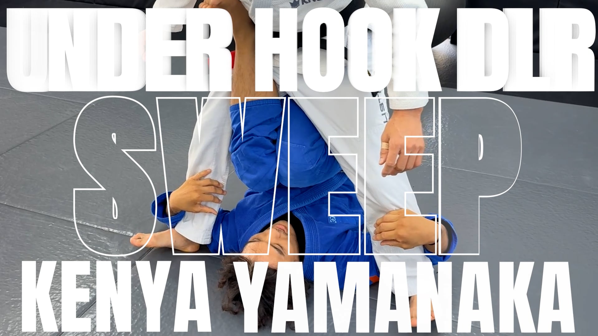 WAITER SWEEP FROM UNDER HOOK DE LA RIVA/KENYA YAMANAKA