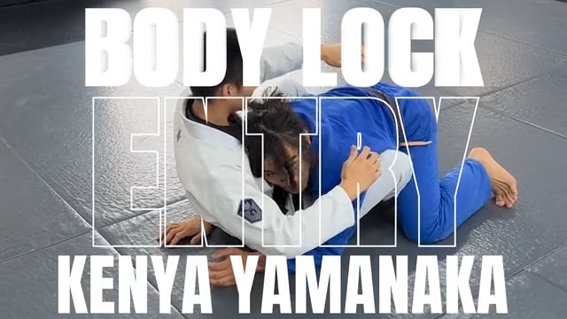 BODY LOCK PASSING ENTRY/KENYA YAMANAKA