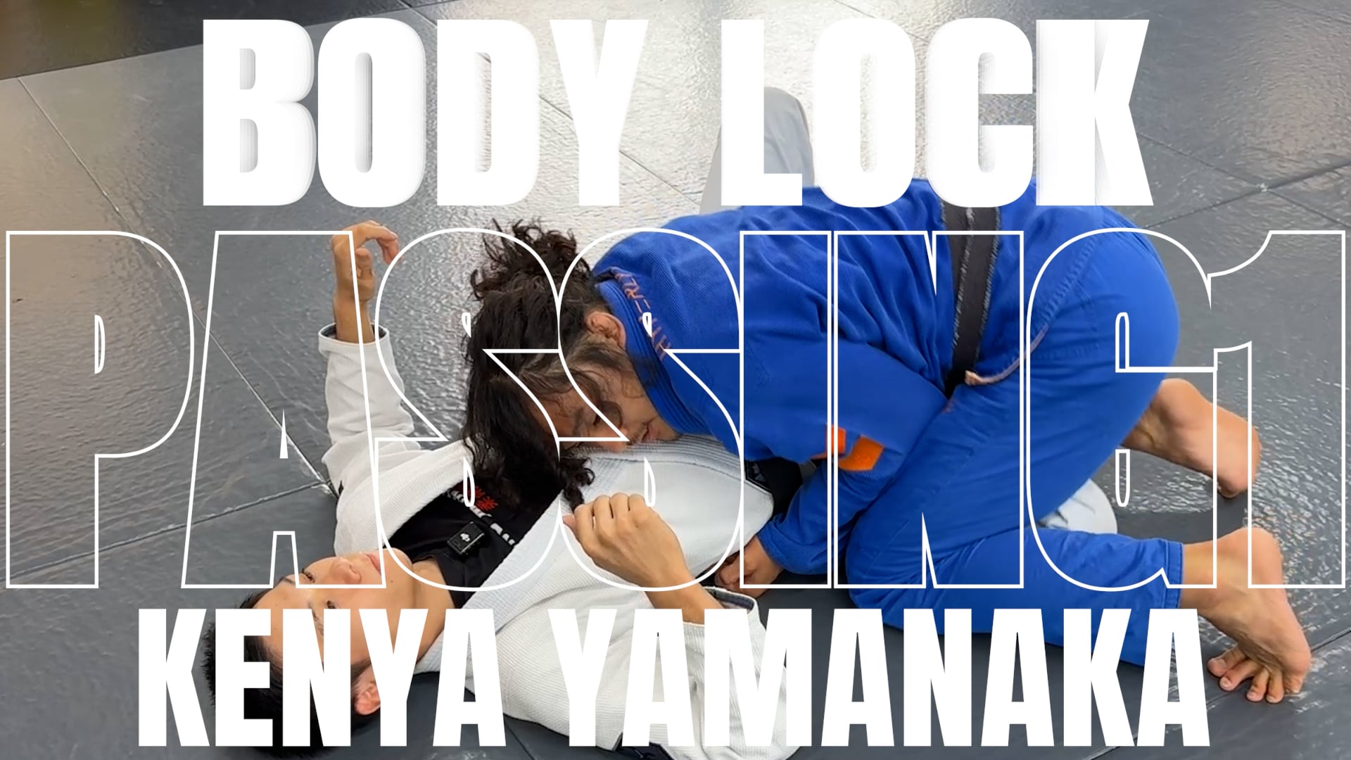 BODY LOCK PASSING VER.1/KENYA YAMANAKA