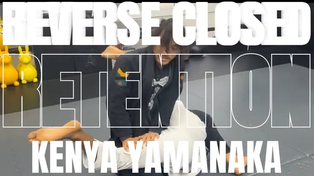 リクエスト:山中健也/REVERSE CLOSED GUARDをアップしました