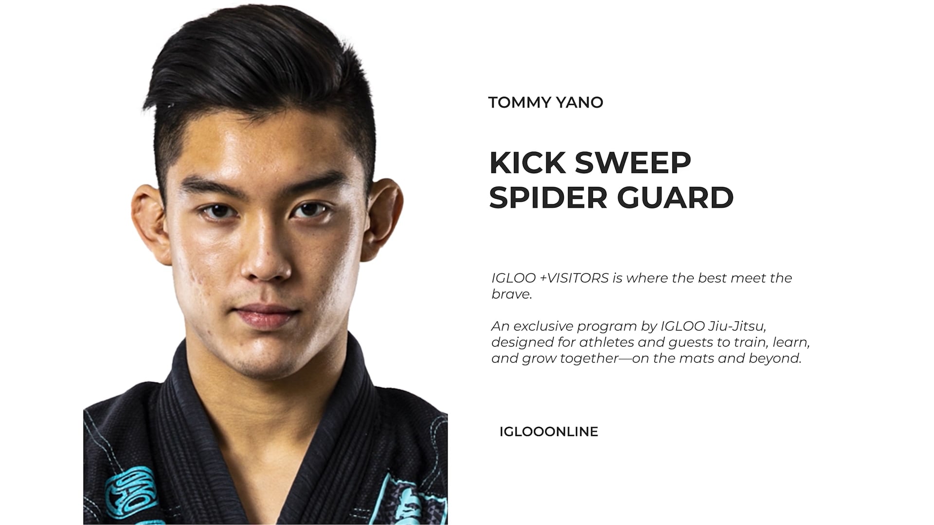 KICK SWEEP FROM SPIDER GUARD/TOMMY YANO