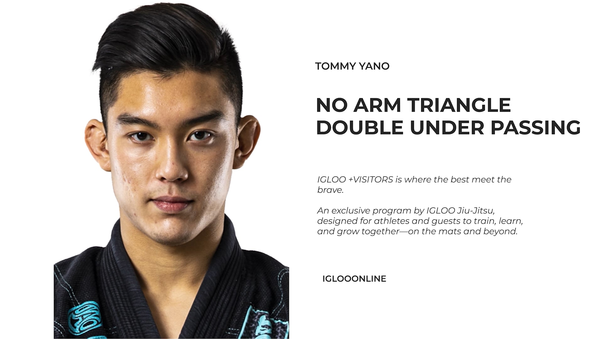 NO ARM TRIANGLE CHOKE AGAINST DOUBLE UNDER PASSING/TOMMY YANO