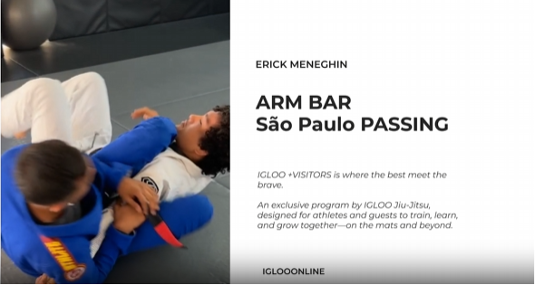 ARM BAR AGAINST Sao Paulo PASSING/ERIC MENEGHIN