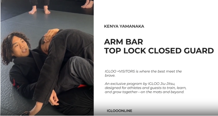 ARM BAR FROM TOP LOCK CLOSED GUARD/KENYA YAMANAKA