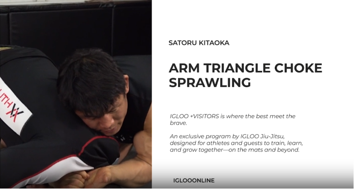 ARM TRIANGLE CHOKE FROM SPRAWLING/SATORU KITAOKA