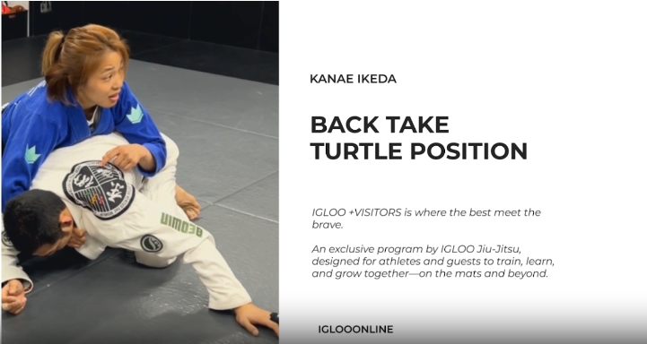 BACK TAKE AGAINST TURTLE POSITION/KANAE IKEDA