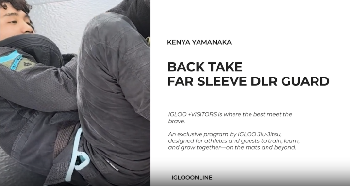 BACK TAKE FROM FAR SLEEVE De La Riva GUARD/KENYA YAMANAKA