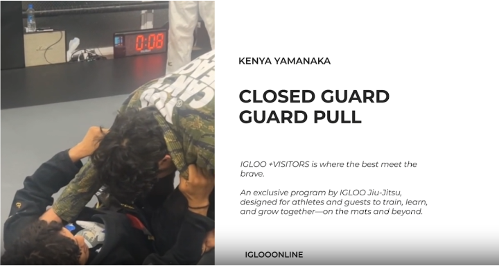 CLOSED GUARD PULL/KENYA YAMANAKA