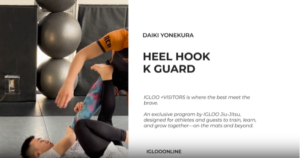 HEEL HOOK FROM K GUARD/DAIKI YONEKURA