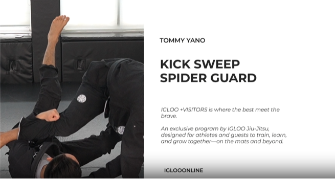 KICK SWEEP FROM SPIDER GUARD/TOMMY YANO