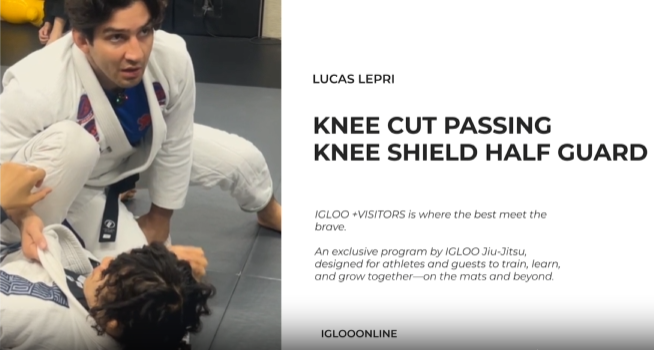 KNEE CUT PASSING AGAINST KNEE SHIELD HALF GUARD/LUCAS LEPRI