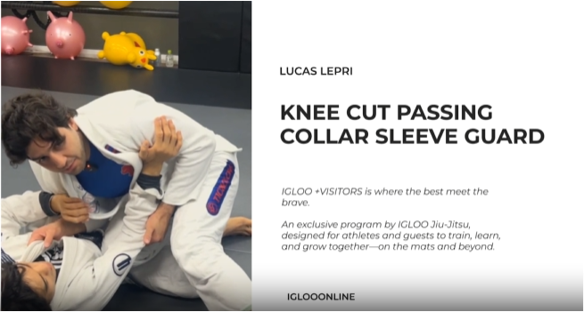 KNEE CUT PASSING AGAINST COLLAR SLEEVE GUARD/LUCAS LEPRI