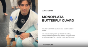 MONOPLATA AGAINST BUTTERFLY GUARD/LUCAS LEPRI