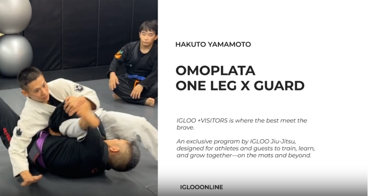 OMOPLATA AGAINST ONE LEG X GUARD/HAKUTO YAMAMOTO