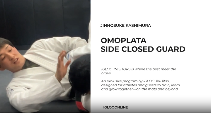 OMOPLATA FROM SIDE CLOSED GUARD/JINNOSUKE KASHIMURA