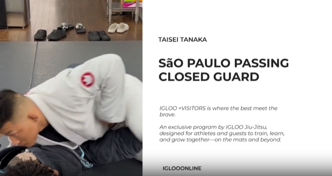 SaO PAULO PASSING AGAINST CLOSED GUARD/TAISEI TANAKA