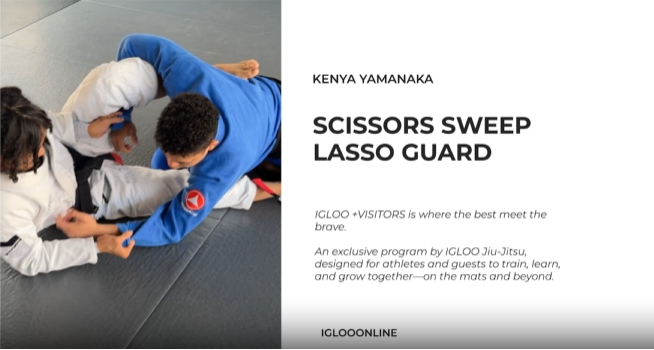 SCISSORS SWEEP FROM LASSO GUARD/KENYA YAMANAKA
