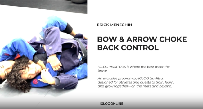 BOW&ARROW CHOKE FROM BACK CONTROL/ERICK MENEGHIN