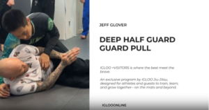 DEEP HALF GUARD PULL/JEFF GLOVER