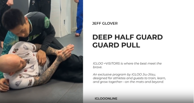 DEEP HALF GUARD PULL/JEFF GLOVER