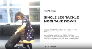 SINGLE LEG TACKLE NOGI TAKE DOWN/KANAE IKEDA
