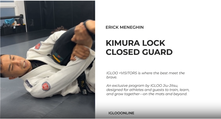 KIMURA LOCK FROM CLOSED GUARD/ERICK MENEGHIN