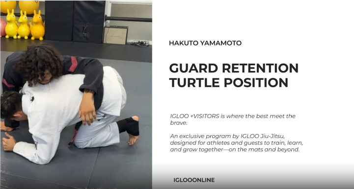 GUARD RETENTION FROM TURTLE POSITION/HAKUTO YAMAMOTO