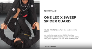 ONE LEG X SWEEP FROM SPIDER GUARD/TOMMY YANO