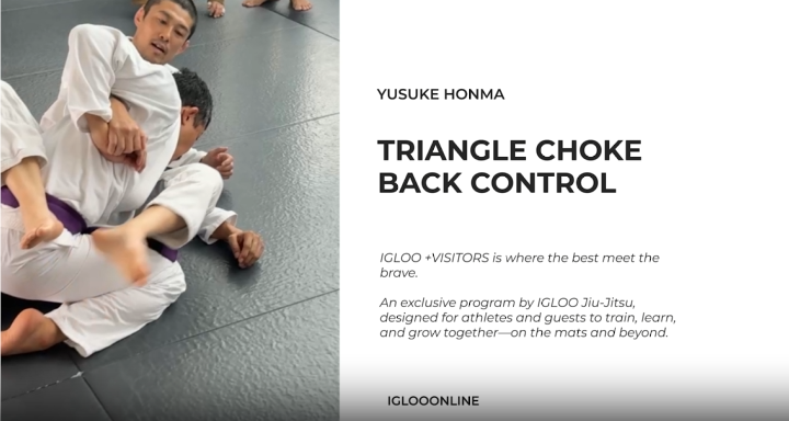 TRIANGLE CHOKE FROM BACK CONTROL/YUSUKE HONMA