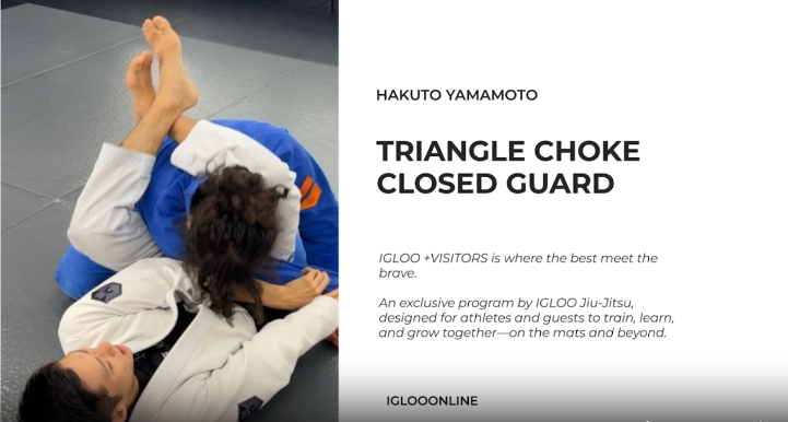 TRIANGLE CHOKE FROM CLOSED GUARD/HAKUTO YAMAMOTO