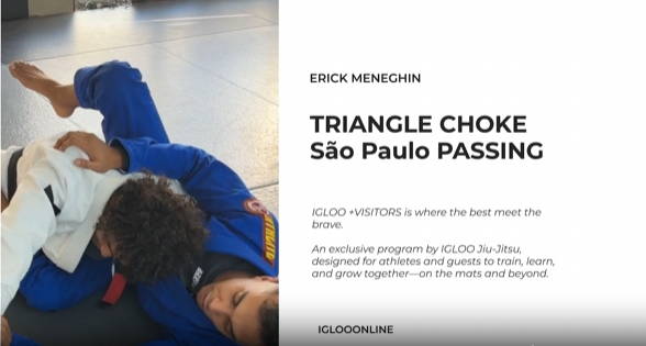 TRIANGLE CHOKE AGAINST Sao Paulo PASSING/ERIC MENEGHIN