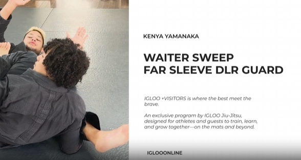 WAITER SWEEP FROM FAR SLEEVE DE LA RIVA GUARD/KENYA YAMANAKA